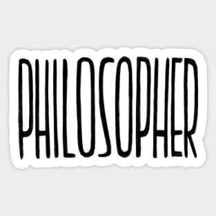 Philosopher, handwritten, Philosophy Sticker